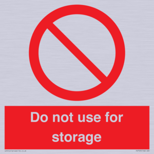 Do not use for storage